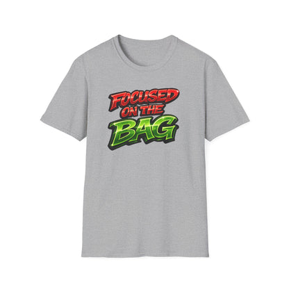 FOCUSED ON THE BAG - Unisex Soft Style T-Shirt