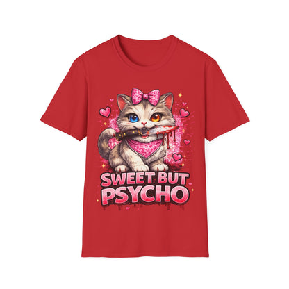 SWEET BUT PSYCHO - ((BIG PRINT))  Unisex Soft Style T-Shirt