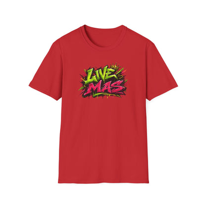 LIVE MAS - Unisex Soft Style T-Shirt