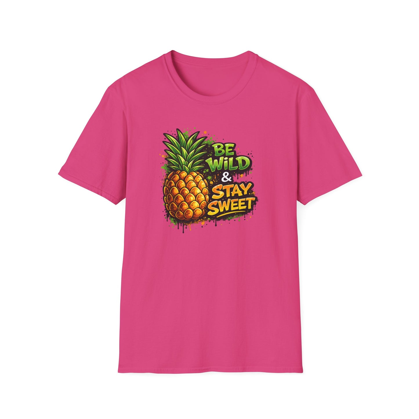 BE WILD & STAY SWEET - Unisex Soft Style T-Shirt
