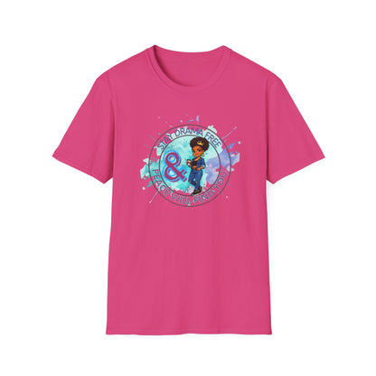STAY DRAMA FREE AND PEACE WILL FIND YOU - Unisex Soft Style T-Shirt
