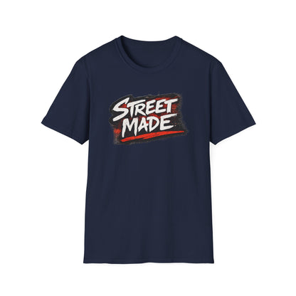 STREET MADE - Unisex Soft Style T-Shirt