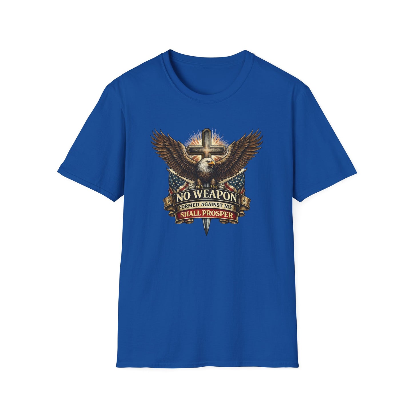 NO WEAPON FORMED AGAINST ME SHALL PROSPER - Unisex Soft Style T-Shirt