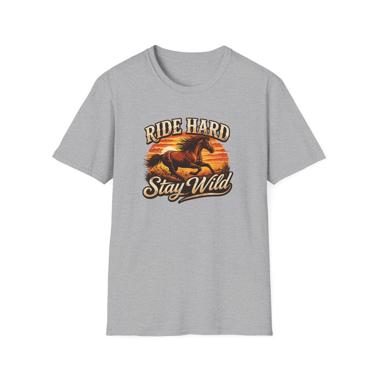 RIDE HARD-STAY WILD - Unisex Soft Style T-Shirt