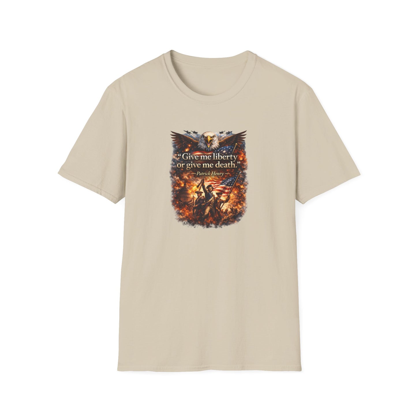 GIVE ME LIBERTY OR GIVE ME DEATH - Unisex Softstyle T-Shirt