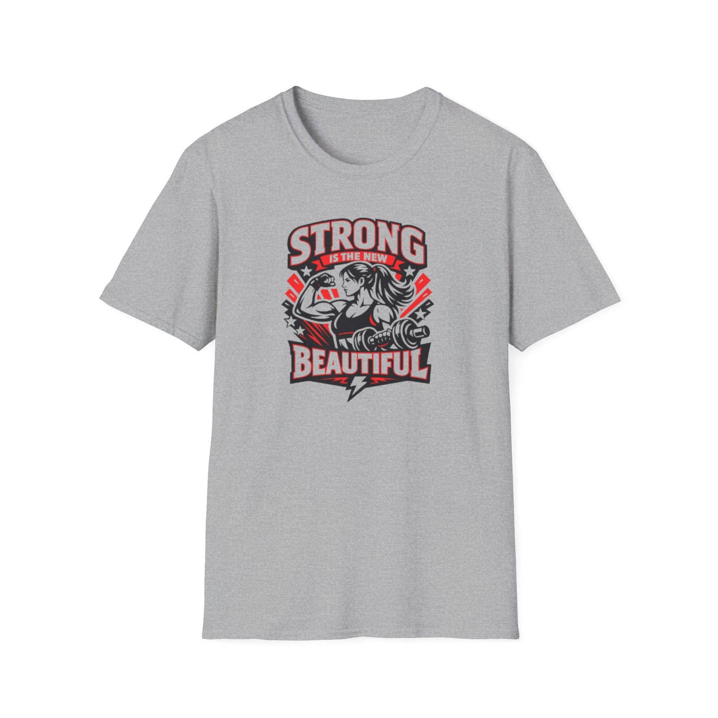 STRONG IS THE NEW BEAUTIFUL - Unisex Soft Style T-Shirt