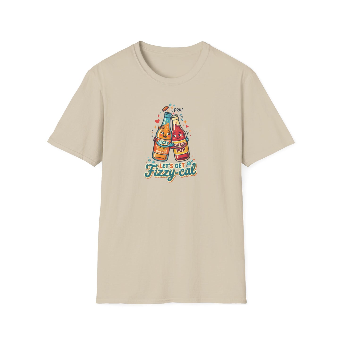 LET'S GET FIZZY-CAL - Unisex Softstyle T-Shirt