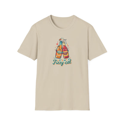 LET'S GET FIZZY-CAL - Unisex Softstyle T-Shirt