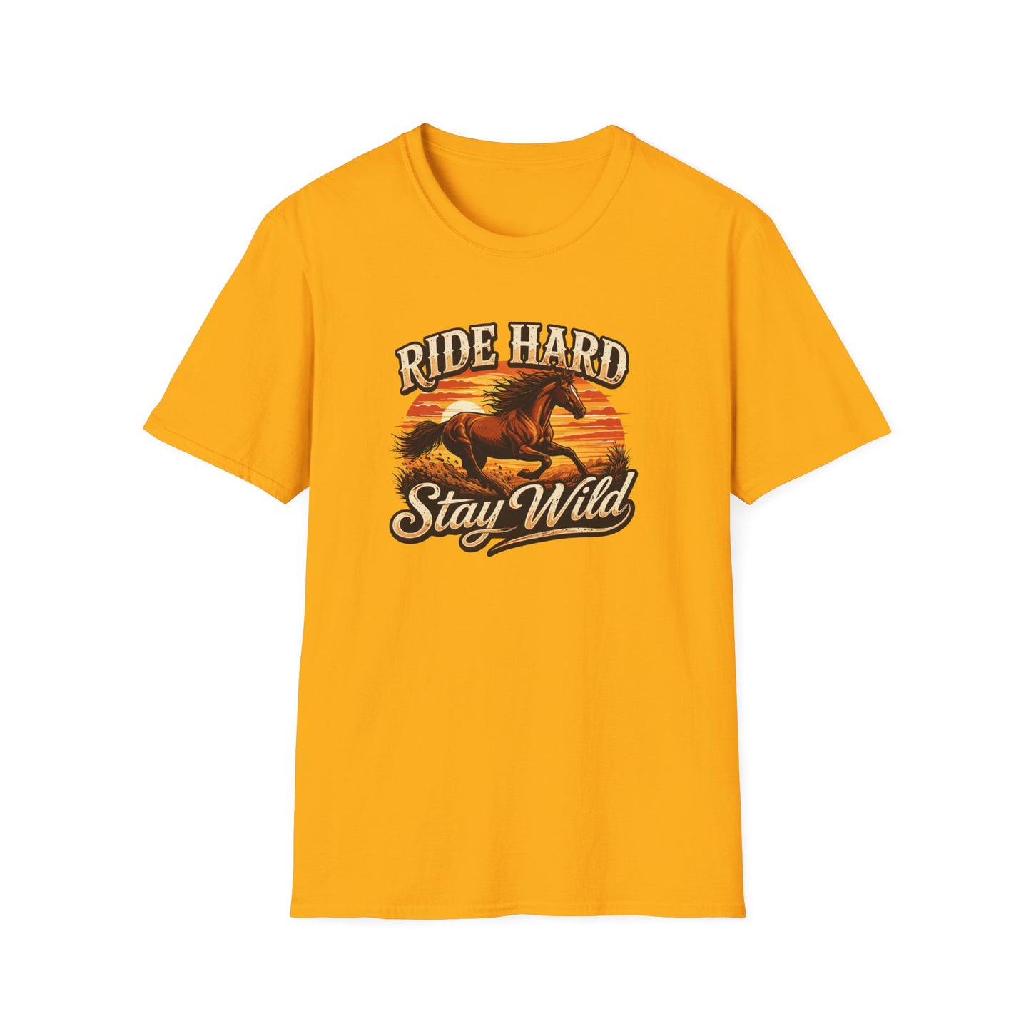 RIDE HARD-STAY WILD - Unisex Soft Style T-Shirt