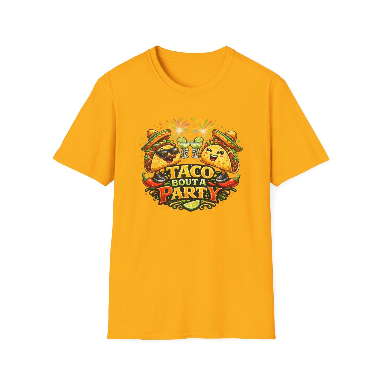 TACO BOUT A PARTY - Unisex Soft Style T-Shirt