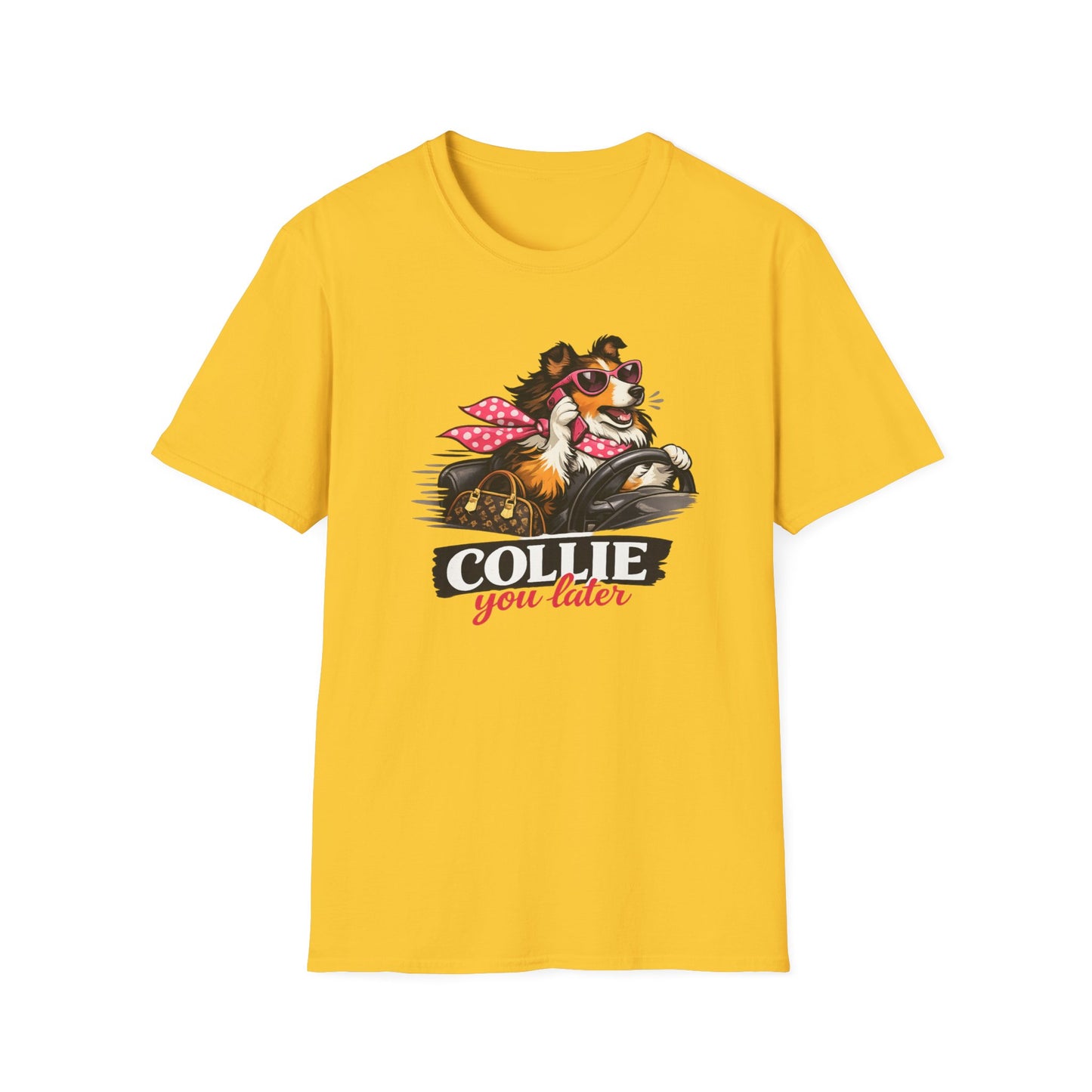COLLIE YOU LATER - Unisex Soft Style T-Shirt