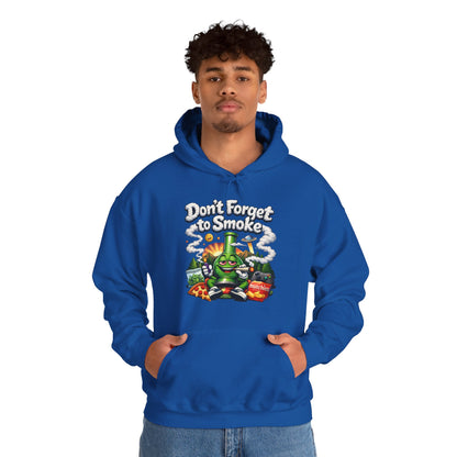 Don't Forget to Smoke Hoodie | Funny 420 Pull-Over