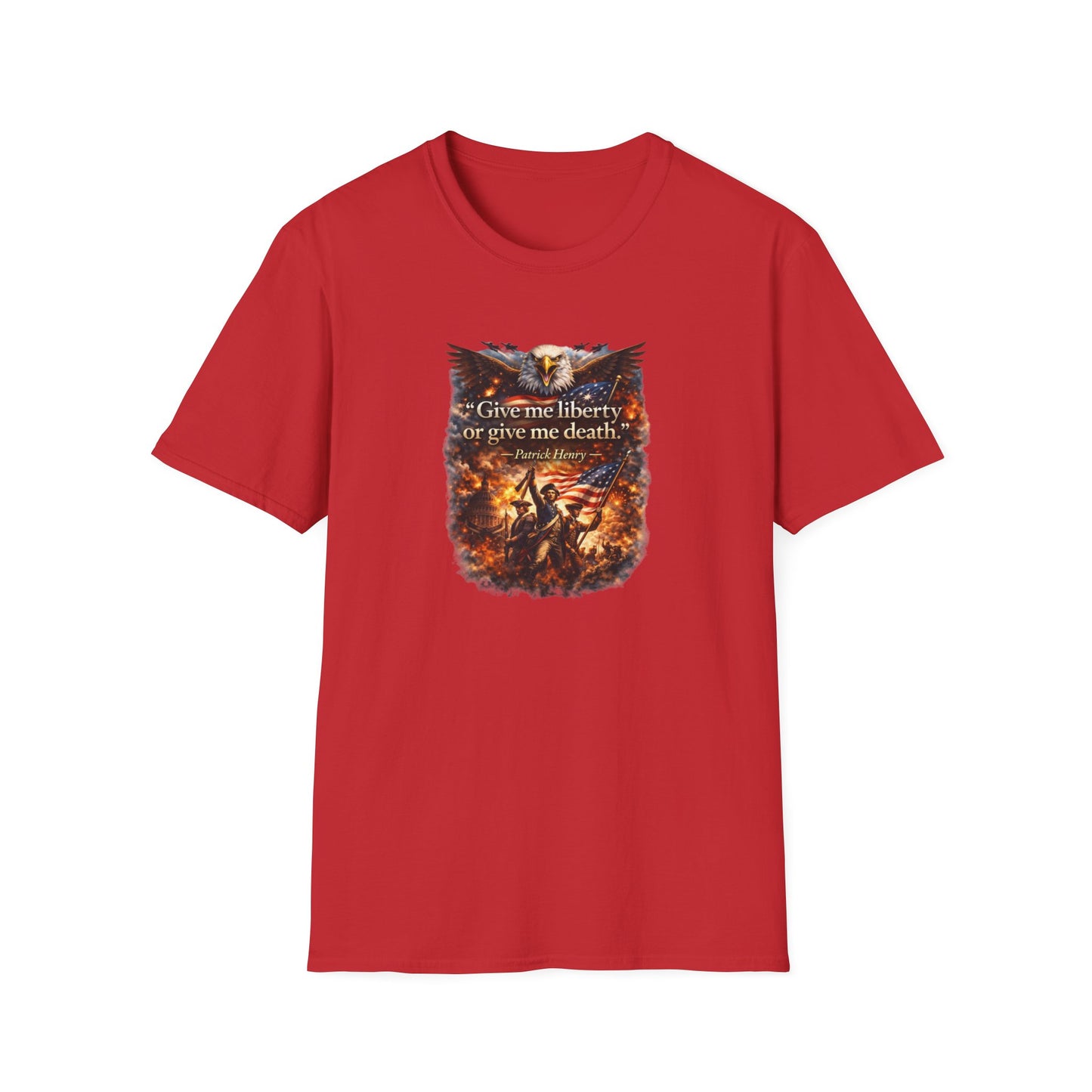 GIVE ME LIBERTY OR GIVE ME DEATH - Unisex Softstyle T-Shirt