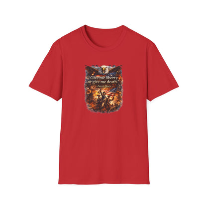 GIVE ME LIBERTY OR GIVE ME DEATH - Unisex Softstyle T-Shirt