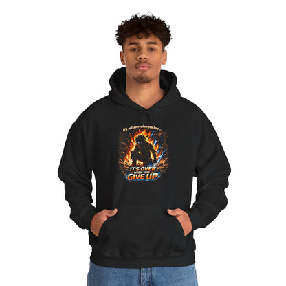 It's NOT over, until you give up — Fiery Graphic Hoodie | Bold Streetwear Unisex Pull-Over