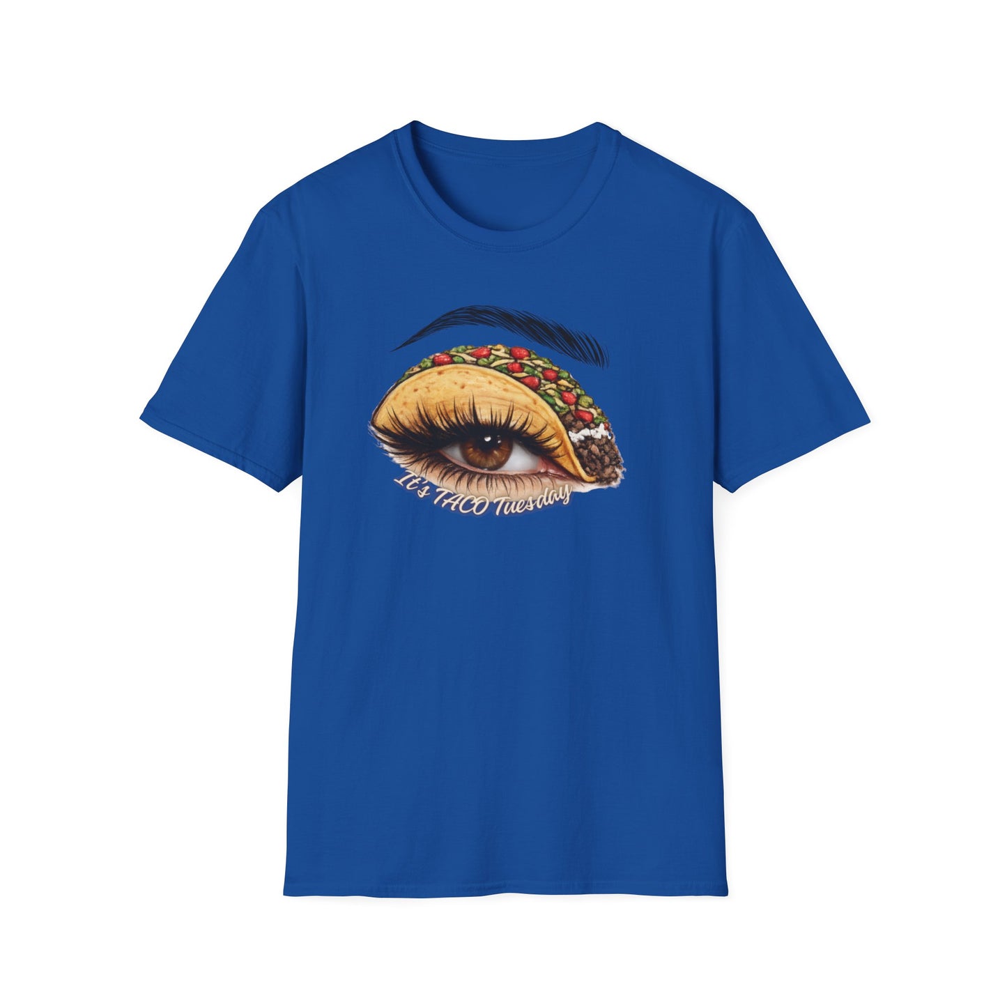 IT'S TACO TUESDAY - Unisex Soft Style T-Shirt