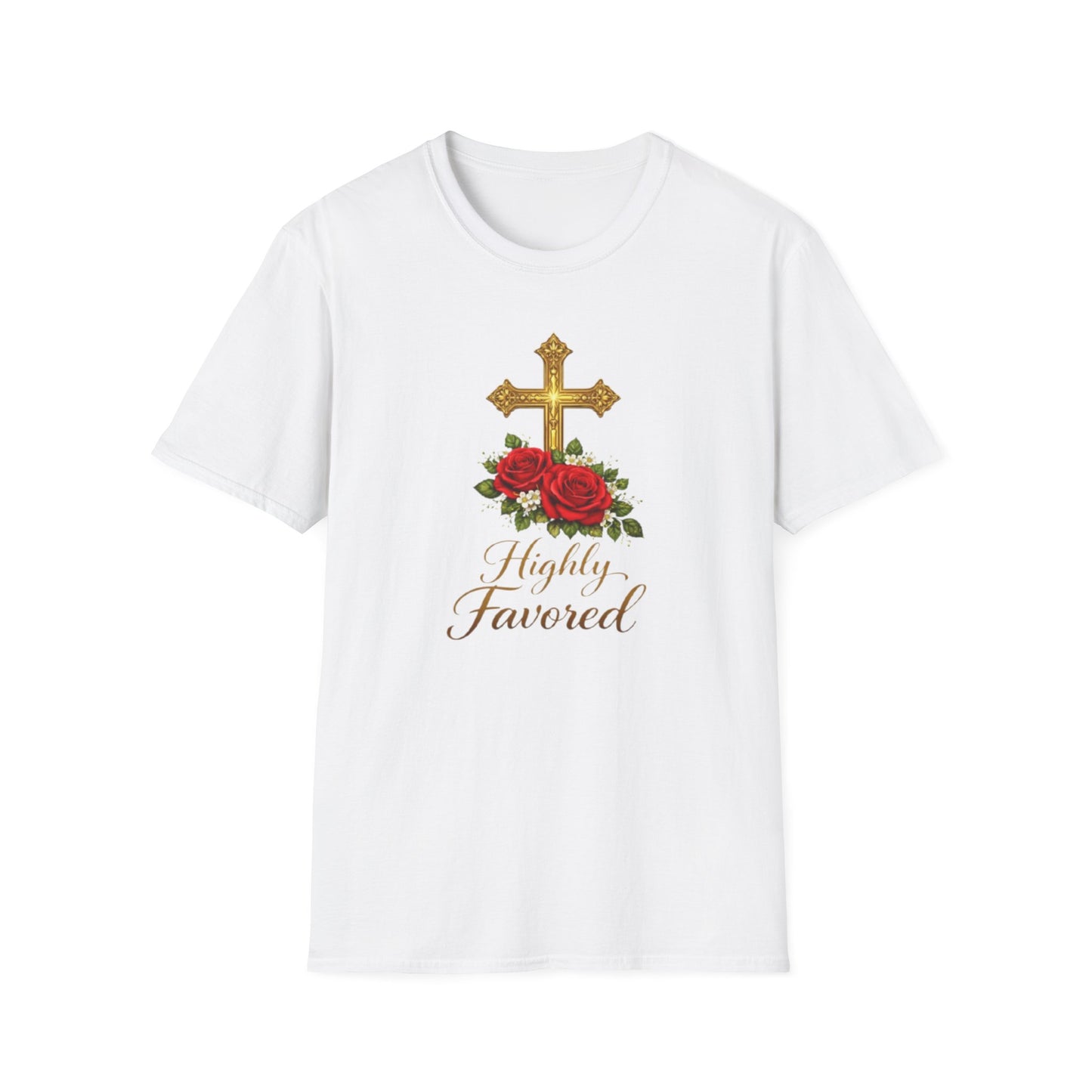 HIGHLY FAVORED - Unisex Soft Style T-Shirt