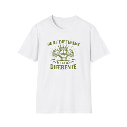 BUILT DIFFERENT - HECHO DIFERENTE - Unisex Soft Style T-Shirt