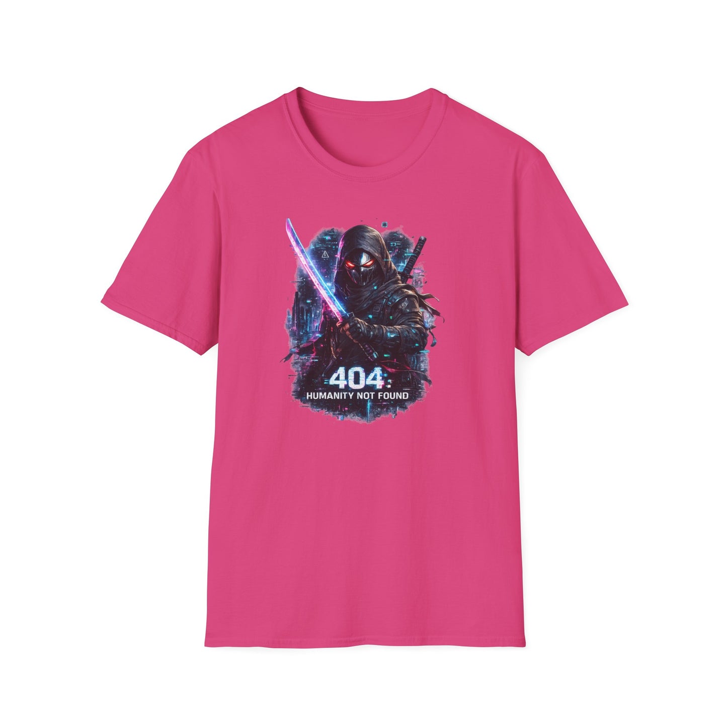 404 HUMANITY NOT FOUND - Unisex Soft Style T-shirt
