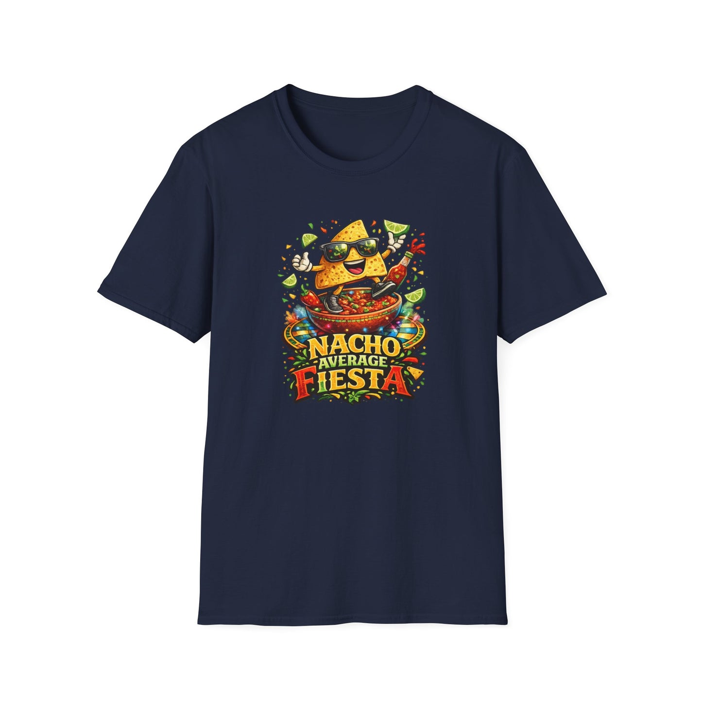NACHO AVERAGE FIESTA - Unisex Soft Style T-Shirt