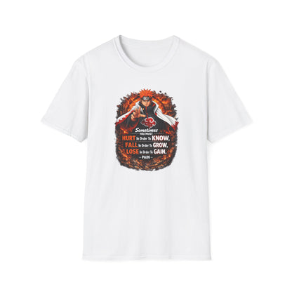 SOMETIMES YOU MUST KNOW - NARUTO - Unisex Soft Style T-Shirt