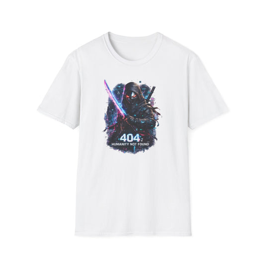 404 HUMANITY NOT FOUND - Unisex Soft Style T-shirt