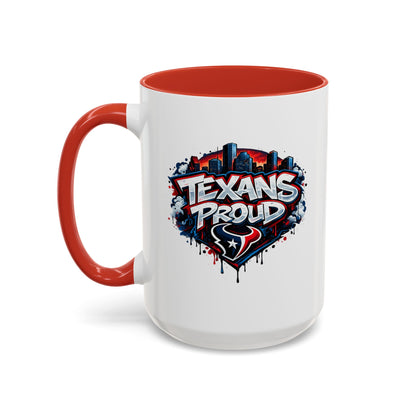 TEXANS PROUD - Accent Coffee Mug (11, 15oz)
