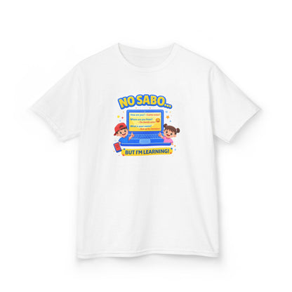 NO SABO-BUT I'M LEARNING - Kids Cotton™ Tee