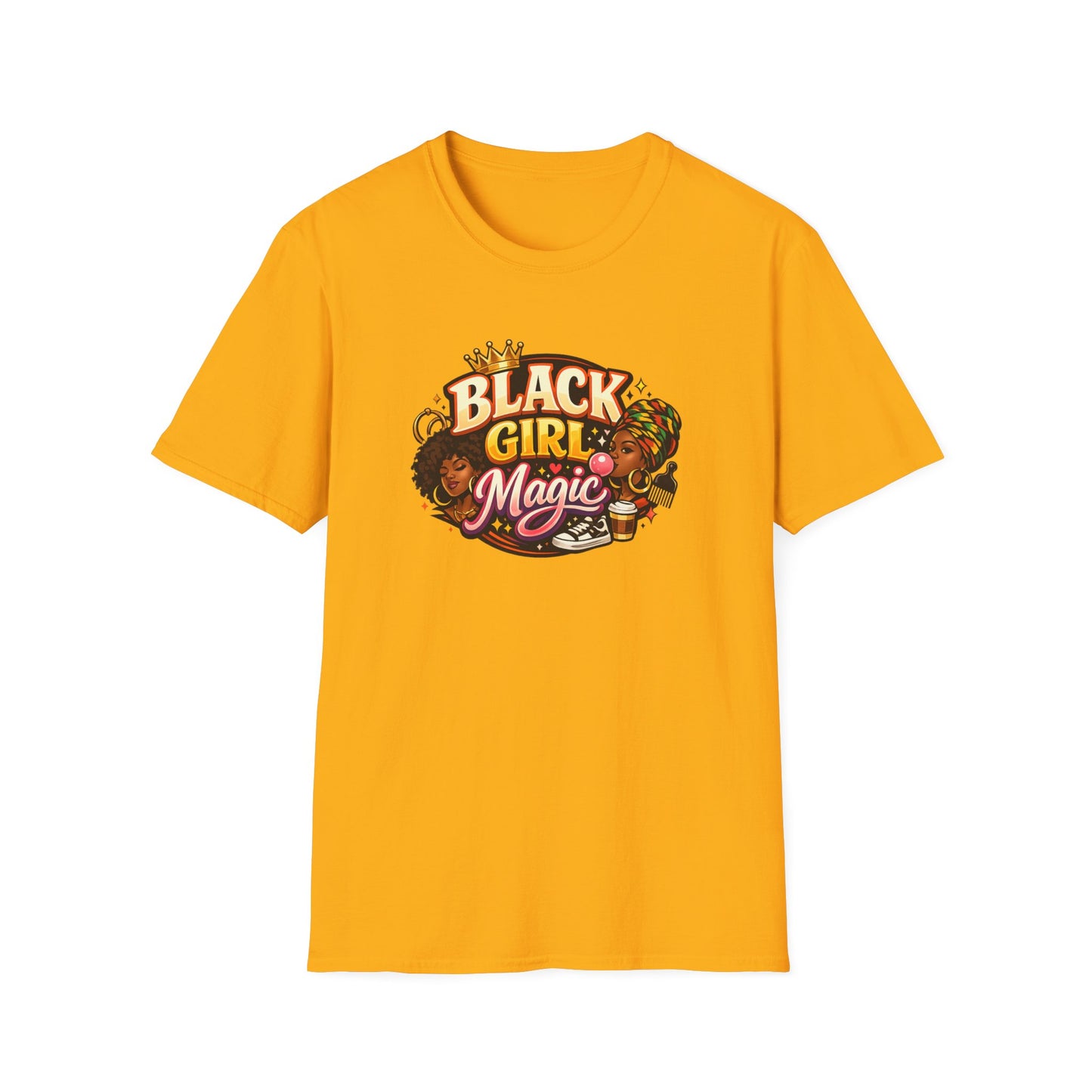 BLACK GIRL MAGIC - Unisex Soft Style T-Shirt