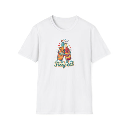 LET'S GET FIZZY-CAL - Unisex Softstyle T-Shirt
