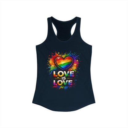 LOVE IS LOVE – Women's Ideal Racerback Tank