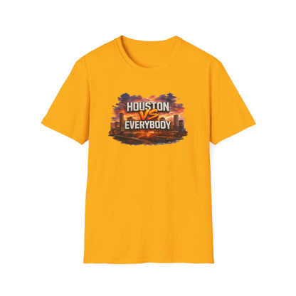 HOUSTON VS EVERYBODY - EMBROIDERED LOOK - Unisex Soft Style T-Shirt