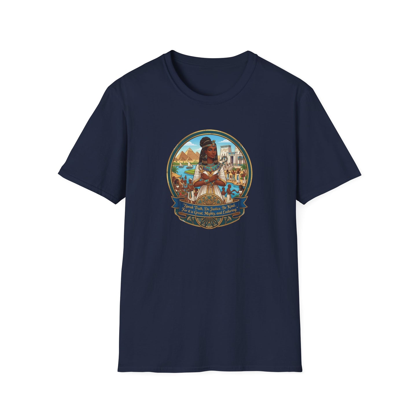 SPEAK TRUTH-DO JUSTICE-BE KIND - Unisex Softstyle T-Shirt