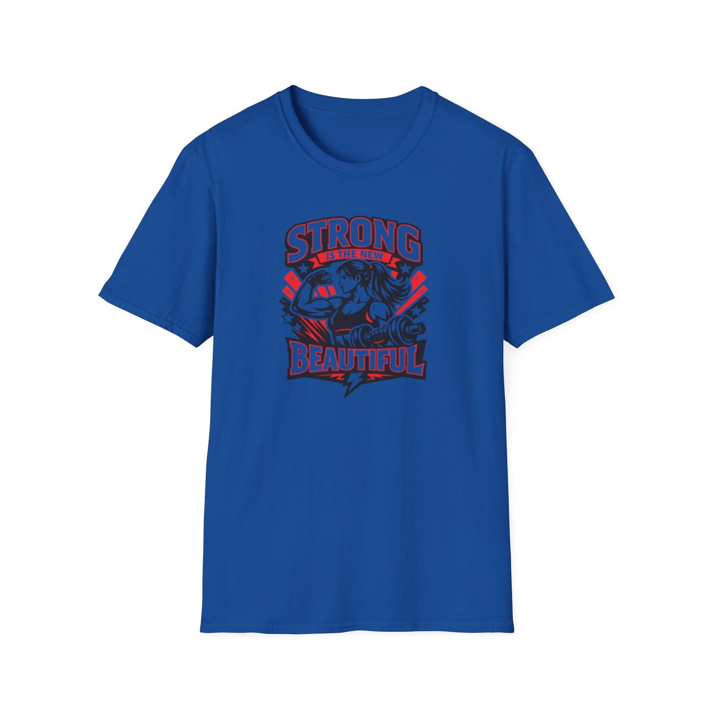 STRONG IS THE NEW BEAUTIFUL - Unisex Soft Style T-Shirt
