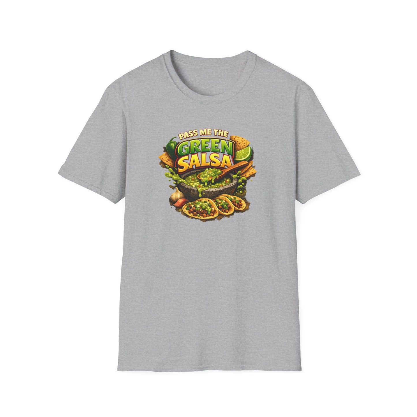 PASS ME THE GREEN SALSA - Unisex Softstyle T-Shirt