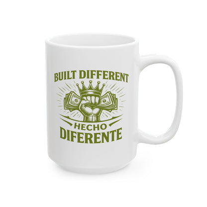 BUILT DIFFERENT - HECHO DIFERENTE - Ceramic Mug, (11oz, 15oz)