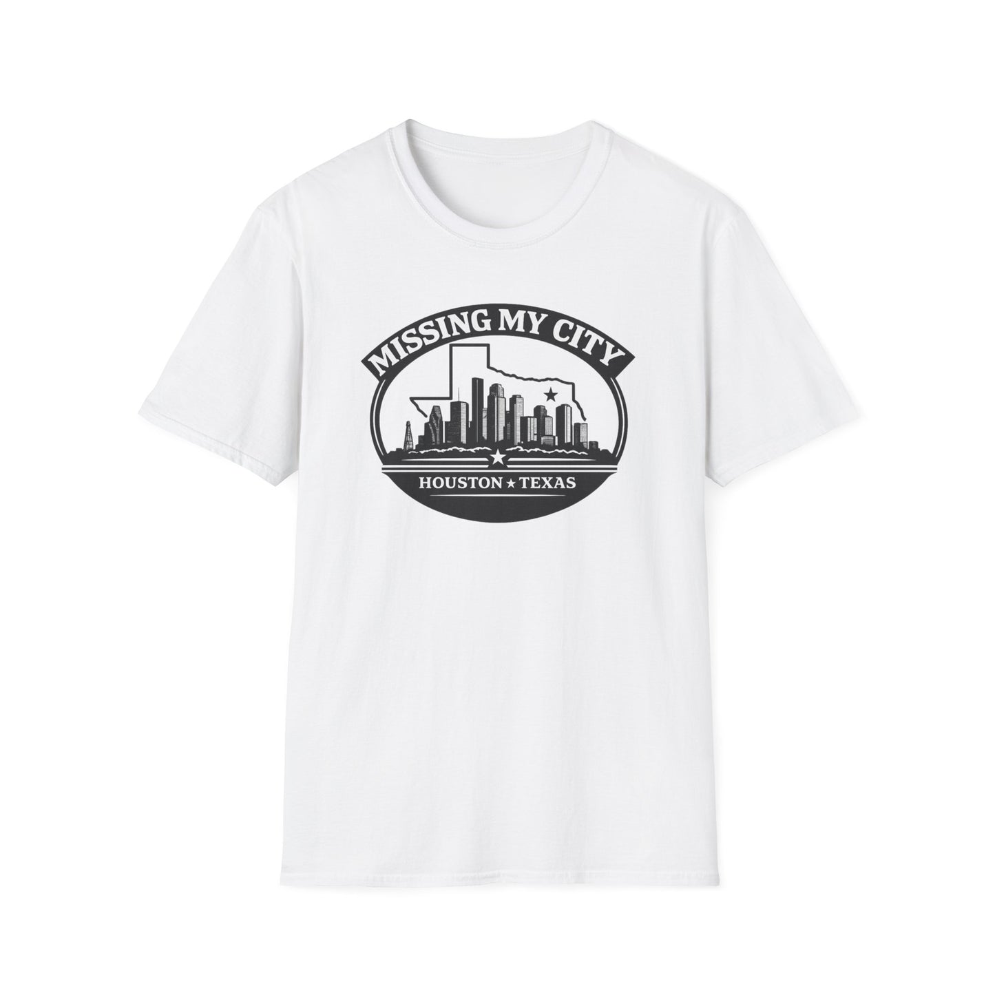 MISSING MY CITY-HOUSTON - Unisex Soft Stlye T-Shirt
