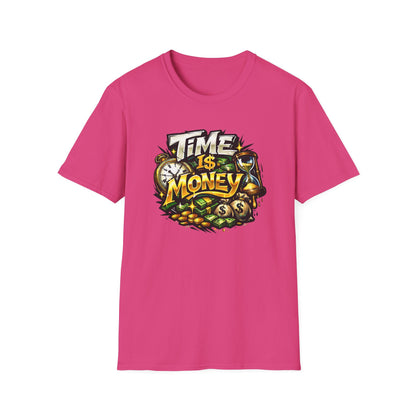TIME IS MONEY - Unisex Soft Style T-Shirt