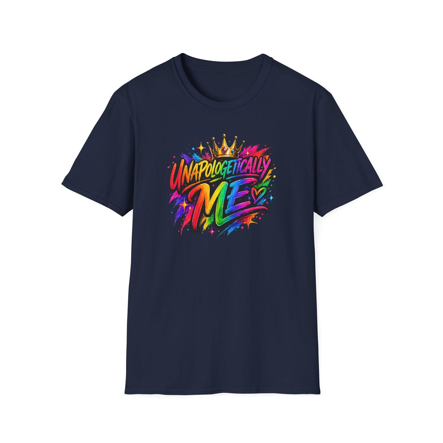 UNAPOLOGETICALLY ME - Unisex Soft Style T-Shirt
