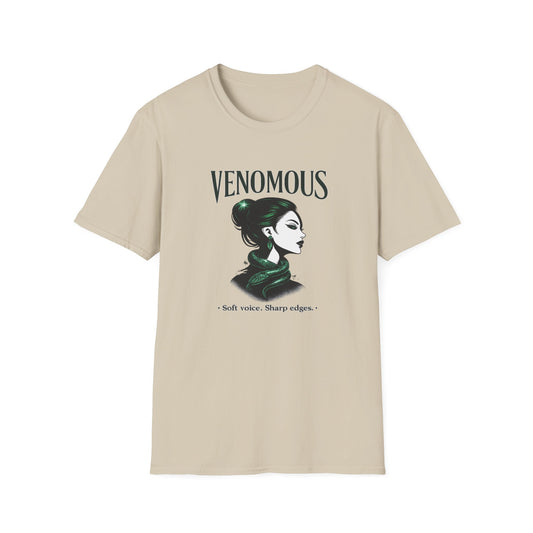 VENOMOUS-SOFT VOICE-SHARP EDGES - Unisex Soft Style T-Shirt