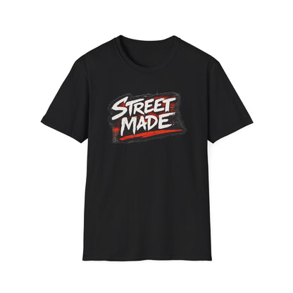 STREET MADE - Unisex Soft Style T-Shirt