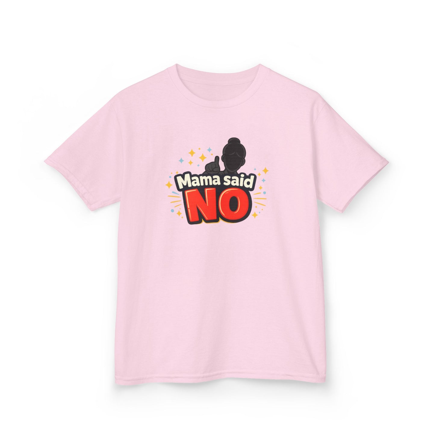 MAMA SAID NO - Kids Cotton™ Tee