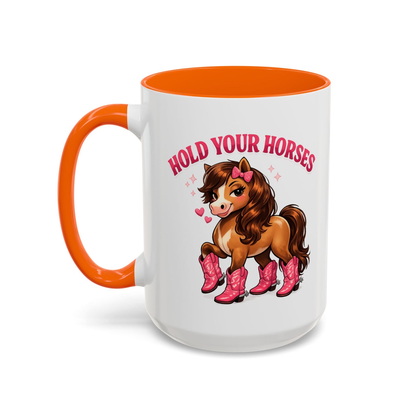 HOLD YOUR HORSES - PINKYPIE - Accent Coffee Mug (11, 15oz)