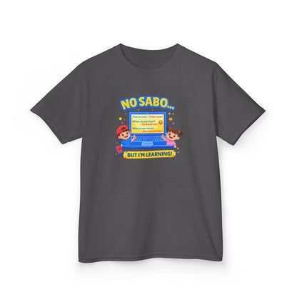 NO SABO-BUT I'M LEARNING - Kids Cotton™ Tee