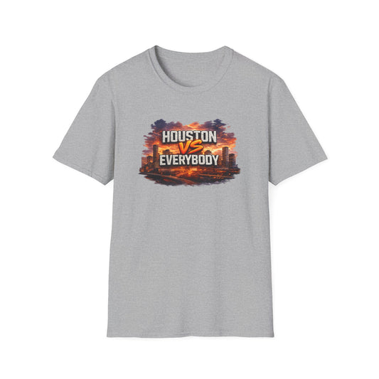 HOUSTON VS EVERYBODY - EMBROIDERED LOOK - Unisex Soft Style T-Shirt
