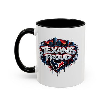 TEXANS PROUD - Accent Coffee Mug (11, 15oz)