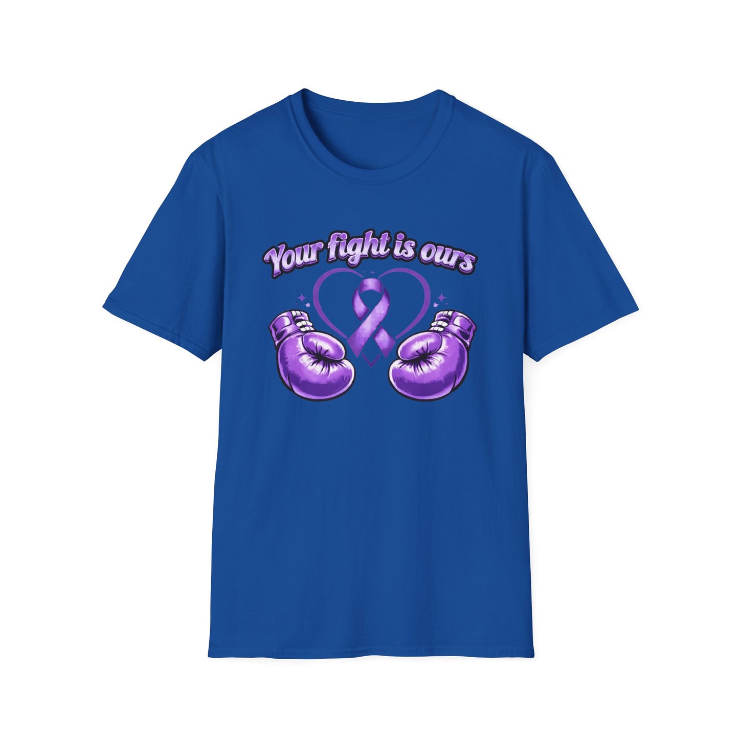 YOUR FIGHT IS OURS - LAVENDER GLOVES - Unisex Soft Style T-Shirt