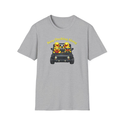 KEEP DUCKING ALONG - Unisex Softstyle T-Shirt