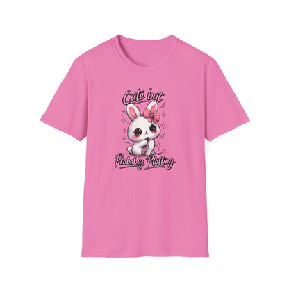 CUTE BUT PROBABLY PLOTTING - Unisex Soft Style T-Shirt