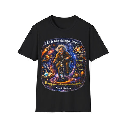 LIFE IS LIKING RIDING A BICYCLE - ((BIG PRINT)) - Unisex Soft Style T-Shirt